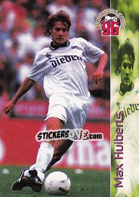 Figurina Max Huiberts - Bundesliga Fussball Cards 1995-1996 - Panini