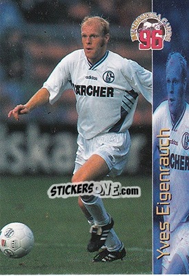 Sticker Yves Eigenrauch - Bundesliga Fussball Cards 1995-1996 - Panini