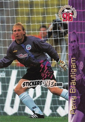 Sticker Perry Brautigam - Bundesliga Fussball Cards 1995-1996 - Panini