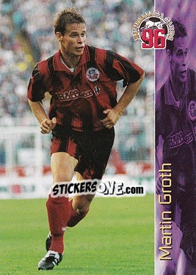 Figurina Martin Groth - Bundesliga Fussball Cards 1995-1996 - Panini