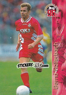 Sticker Bernd Hollerbach - Bundesliga Fussball Cards 1995-1996 - Panini