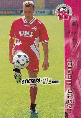 Sticker Martin Wagner - Bundesliga Fussball Cards 1995-1996 - Panini
