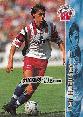 Cromo Petr Hubtchev - Bundesliga Fussball Cards 1995-1996 - Panini