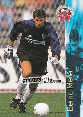 Sticker Bernd Meier - Bundesliga Fussball Cards 1995-1996 - Panini