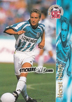 Sticker Horst Heldt - Bundesliga Fussball Cards 1995-1996 - Panini