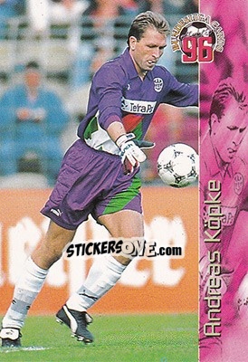Sticker Andreas Kopke - Bundesliga Fussball Cards 1995-1996 - Panini