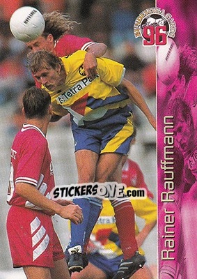 Cromo Rainer Rauffmann - Bundesliga Fussball Cards 1995-1996 - Panini