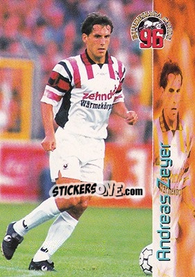 Cromo Andreas Zeyer - Bundesliga Fussball Cards 1995-1996 - Panini