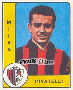 Sticker Gino Pivatelli - Calciatori 1961-1962 n. 153 - Panini