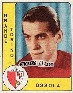 Sticker Ossola - Calciatori 1961-1962 n. 285 - Panini