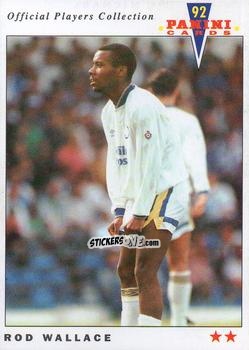 Sticker Rod Wallace - UK Players Collection 1991-1992 n. 89 - Panini