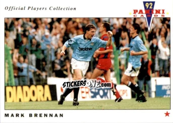 Figurina Mark Brennan - UK Players Collection 1991-1992 n. 125 - Panini