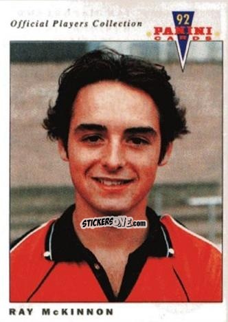 Figurina Ray McKinnon - UK Players Collection 1991-1992 n. 320 - Panini
