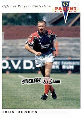 Sticker John Hughes - UK Players Collection 1991-1992 n. 343 - Panini