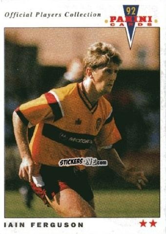 Figurina Iain Ferguson - UK Players Collection 1991-1992 n. 384 - Panini