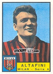 Sticker Giuseppe Altafini - Calciatori 1963-1964 n. 204 - Panini