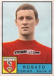 Cromo Roberto Rosato - Calciatori 1963-1964 - Panini