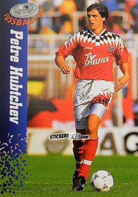 Sticker Petre Hubtchev - Bundesliga Fussball Cards 1994-1995 n. 120 - Panini