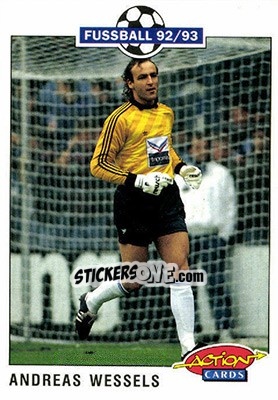 Sticker Andreas Wessels - Bundesliga Fussball 1992-1993 Action Cards - Panini