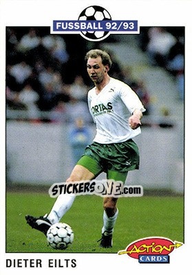 Sticker Dieter Eilts - Bundesliga Fussball 1992-1993 Action Cards - Panini