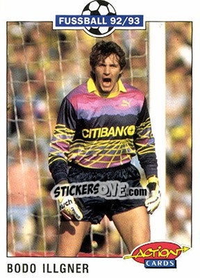 Sticker Bodo lllgner - Bundesliga Fussball 1992-1993 Action Cards - Panini