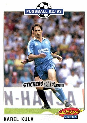 Sticker Karel Kula - Bundesliga Fussball 1992-1993 Action Cards - Panini