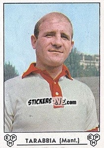 Cromo Ermanno Tarabbia - Calciatori 1964-1965 - Panini