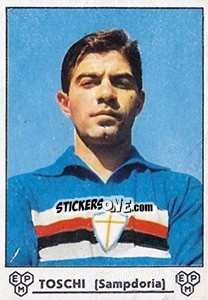 Sticker Luigi Toschi - Calciatori 1964-1965 n. 256 - Panini