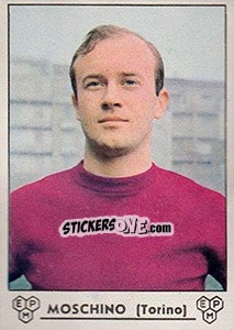 Cromo Giambattista Moschino - Calciatori 1964-1965 - Panini