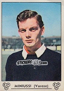 Cromo Ferdinando Miniussi - Calciatori 1964-1965 - Panini