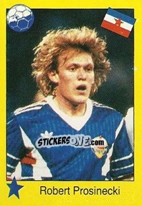 Sticker Robert Prosinecki - Euro 1992 n. 149 - Manil