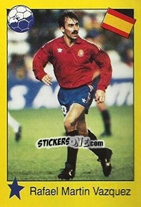 Cromo Rafael Martin Vazquez - Euro 1992 - Manil