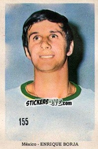 Sticker Enrique Borja - Mexico 1970 n. 155 - Editora Sadira