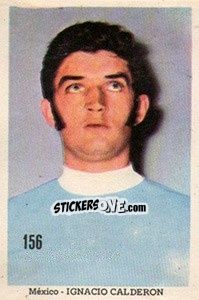 Sticker Ignacio Calderon - Mexico 1970 n. 156 - Editora Sadira