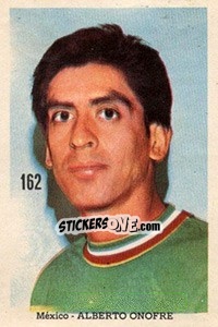 Sticker Alberto Onofre - Mexico 1970 n. 162 - Editora Sadira