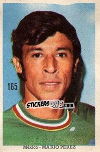 Sticker Mario Perez - Mexico 1970 n. 165 - Editora Sadira
