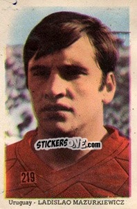 Cromo Ladislao Mazurkiewicz - Mexico 1970 n. 219 - Editora Sadira