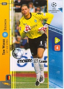 Sticker Tim Wiese - UEFA Champions League 2008-2009. Trading Cards Game n. 24 - Panini