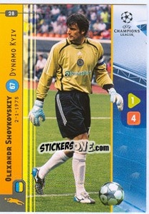 Sticker Oleksandr Shovkovskiy - UEFA Champions League 2008-2009. Trading Cards Game n. 28 - Panini