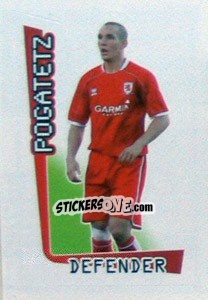 Sticker Pogatetz - Premier League Inglese 2007-2008 - Merlin