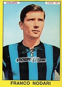 Figurina Franco Nodari - Calciatori 1966-1967 - Panini