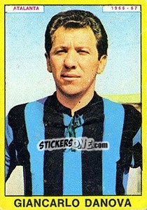 Figurina Giancarlo Danova - Calciatori 1966-1967 n. 9 - Panini