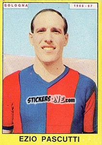 Sticker Ezio Pascutti - Calciatori 1966-1967 n. 30 - Panini