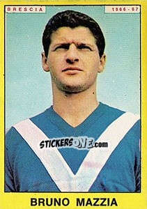 Figurina Bruno Mazzia - Calciatori 1966-1967 - Panini