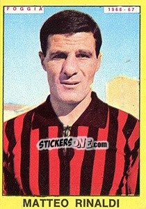 Cromo Matteo Rinaldi - Calciatori 1966-1967 - Panini