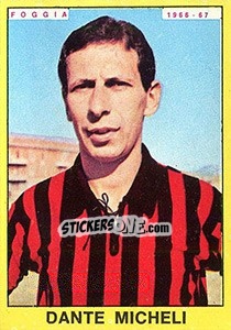 Sticker Dante Micheli - Calciatori 1966-1967 n. 93 - Panini