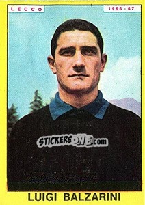 Figurina Luigi Balzarini - Calciatori 1966-1967 - Panini