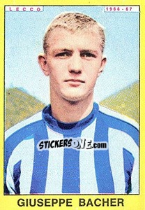 Sticker Giuseppe Bacher - Calciatori 1966-1967 n. 186 - Panini