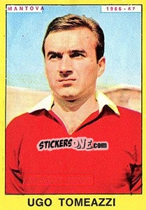Sticker Ugo Tomeazzi - Calciatori 1966-1967 - Panini