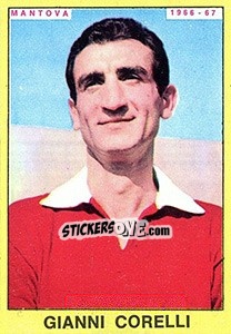 Figurina Gianni Corelli - Calciatori 1966-1967 - Panini